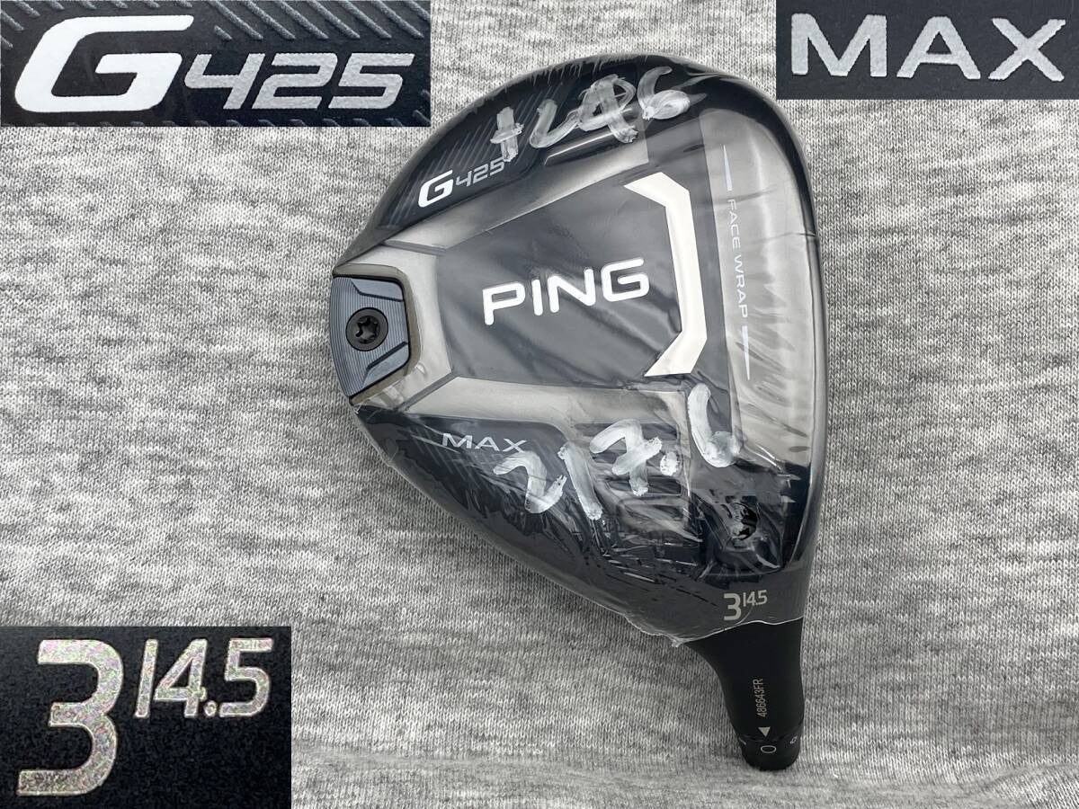PING G425 Max FW 3W 14.5° Tour Issue WRX Proto CT246 - photo 1