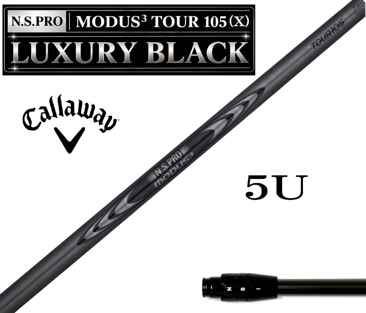 N.S. Pro Modus3 Luxury Black 105 X-Stiff Callaway Paradym Ai Smoke 5H Shaft RH - photo 1