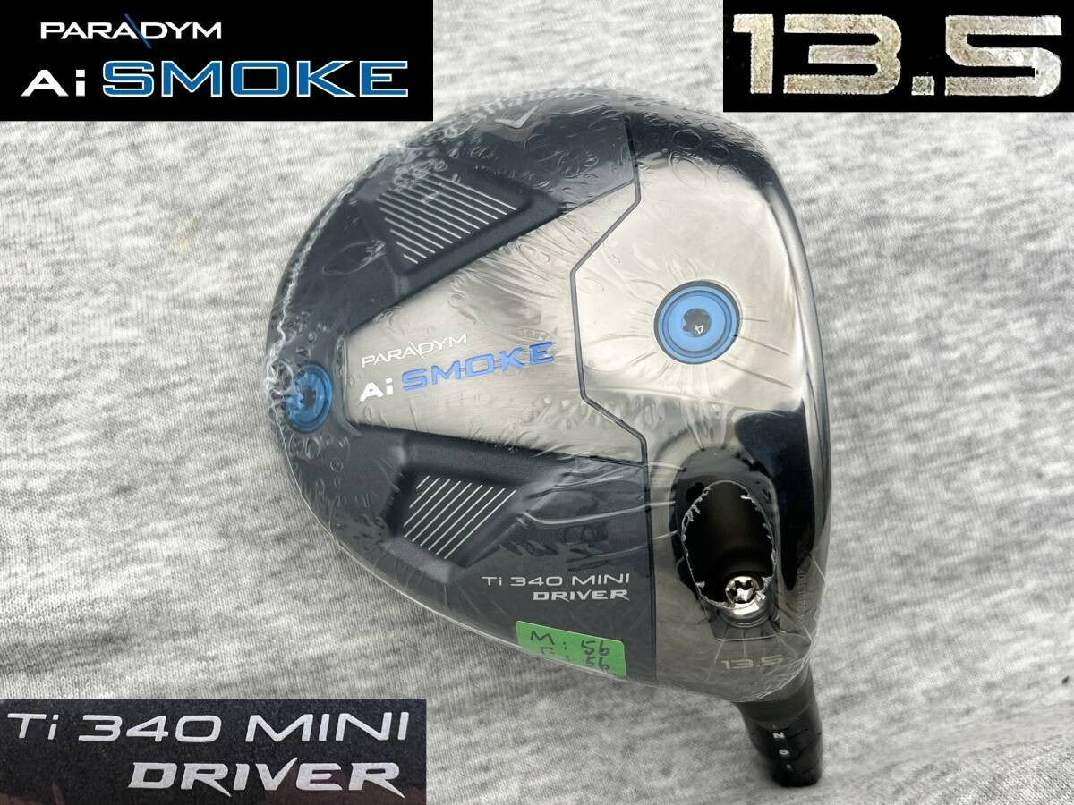 Callaway TC Serial PARADYM Ai SMOKE Ti340 MINI 13.5 Real 13.4 TOUR ISSUE - photo 1